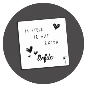 Zwart-wit kaart Ik Stuur Je Wat Extra Liefde