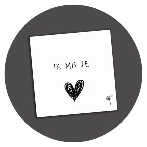 Zwart-wit kaart Ik Mis Je