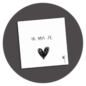 Zwart-wit kaart Ik Mis Je